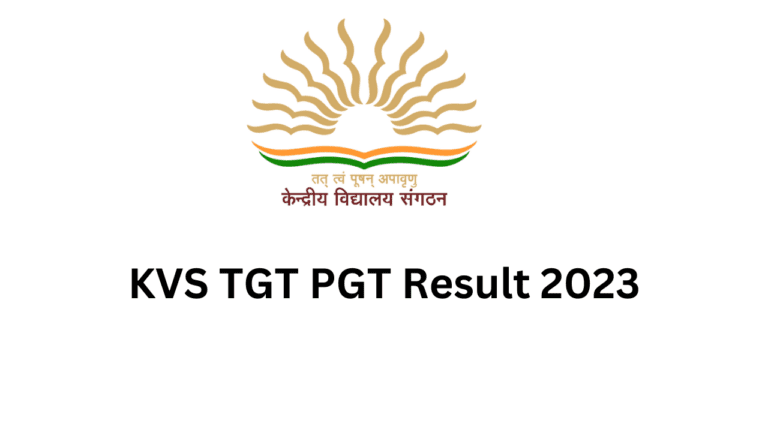 KVS TGT PGT Result 2023: कब आएगा केवीएस टीजीटी पीजीटी का रिजल्ट, यहां जानें पूरी डिटेल