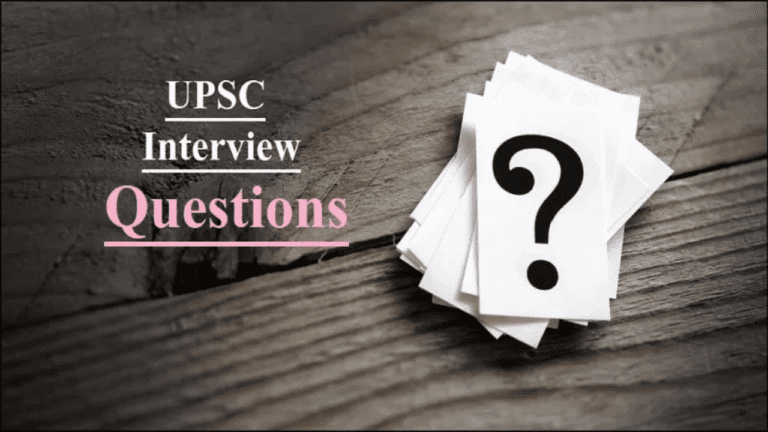 UPSC Interview Questions: वह कौन सी चीज है जो जिसकी है सिर्फ वही देख सकता है और बस एक बार ही? जानें इस सवाल का जबाव