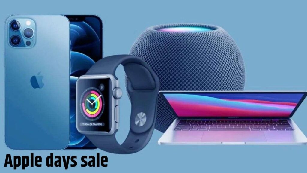 Apple days sale