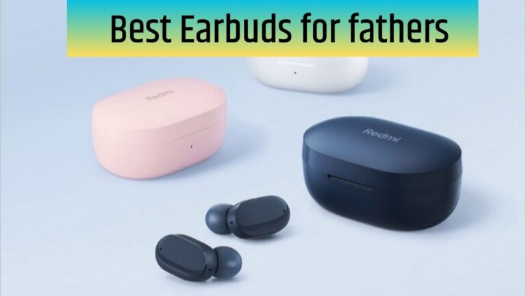 Best Earbuds for fathers: कम कीमत में आने वाले ये ईयरबड्स आपके लिए पिताजी के लिए होंगे शानदार तोहफा, देखें लिस्ट