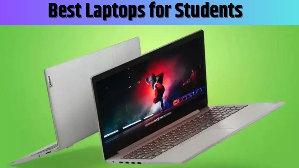 Best Laptops for Students