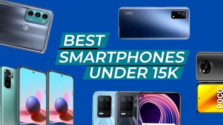 Phone under 15k: ये हैं 15 हजार के बजट में आने वाले बेस्ट स्मार्टफोन, कैमरा और बैटरी में कोई नहीं है टक्कर पर