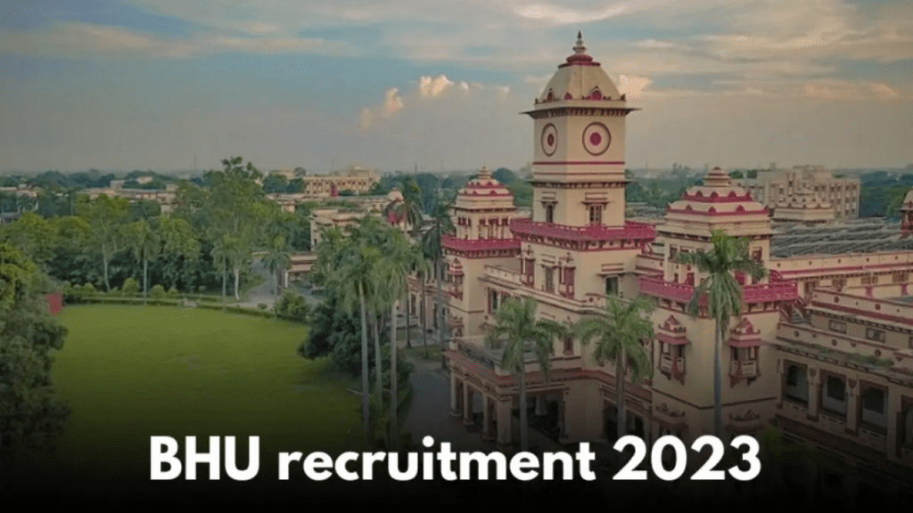 BHU Recruitment 2023