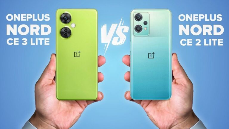 OnePlus Nord CE 2 Lite 5G Vs Nord CE 3 Lite में कौन है बेस्ट,ना हों कंफ्यूज,पढ़ें पूरी डिटेल