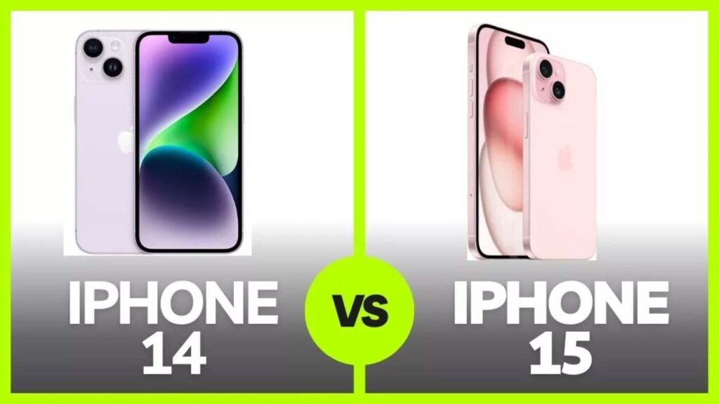 iPhone 14 Vs iPhone 15